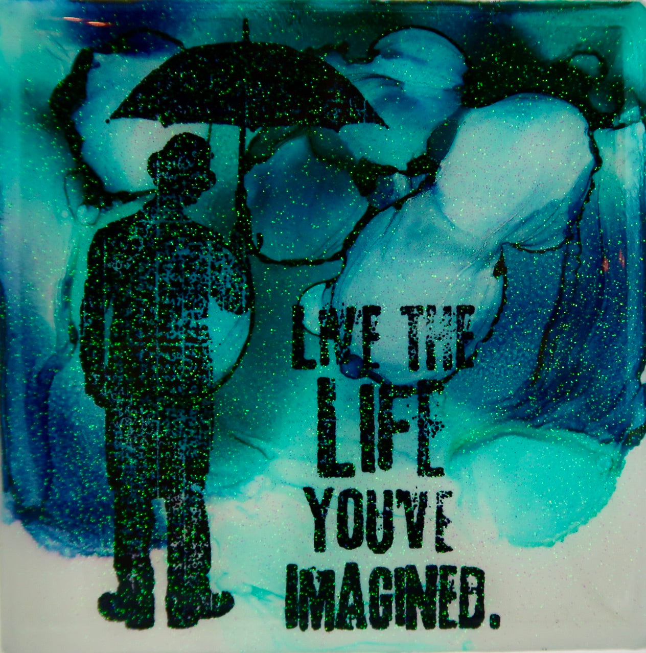 Live The Life You Imagined Coaster